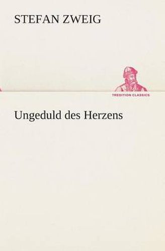 Cover image for Ungeduld des Herzens