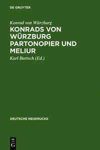 Cover image for Konrads Von Wurzburg Partonopier Und Meliur