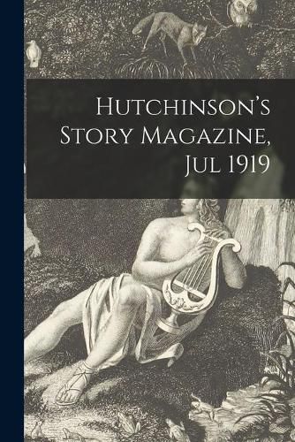 Cover image for Hutchinson's Story Magazine, Jul 1919