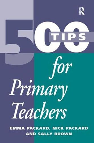 Cover image for 500 Tips for Primary School Teachers
