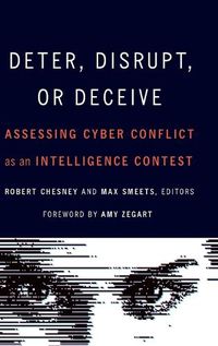 Cover image for Deter, Disrupt, or Deceive