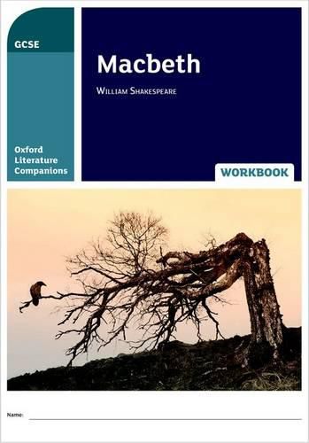 Cover image for Oxford Literature Companions: Macbeth Workbook