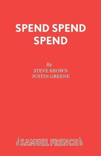 Spend, Spend, Spend