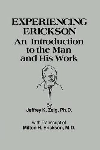 Cover image for Experiencing Erikson: An Introduction to the Man and His Work