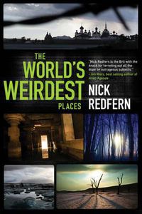 Cover image for The World's Weirdest Places