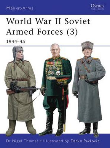 Cover image for World War II Soviet Armed Forces (3): 1944-45