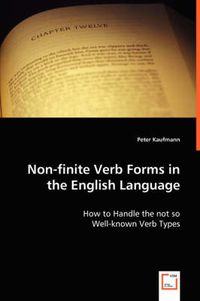 Cover image for Non-finite Verb Forms in the English Language