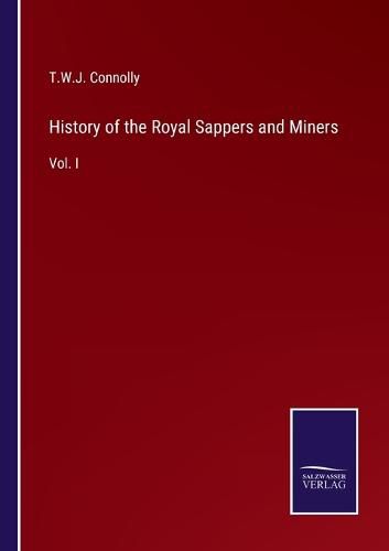 Cover image for History of the Royal Sappers and Miners