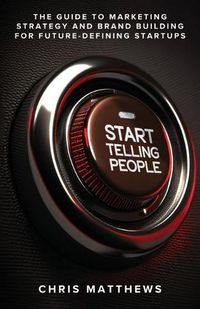 Cover image for Start Telling People