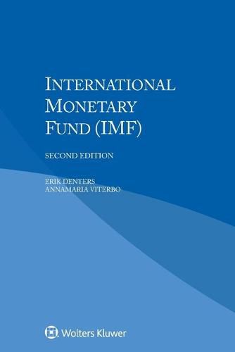 International Monetary Fund (IMF)