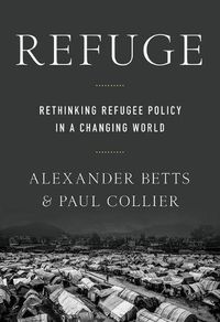 Cover image for Refuge: Rethinking Refugee Policy in a Changing World