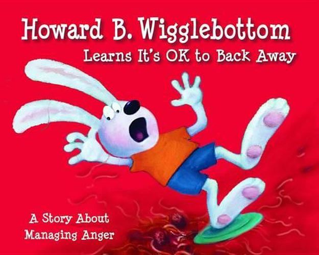 Cover image for Howard B Wigglebottom Learns Its OK To Back Away