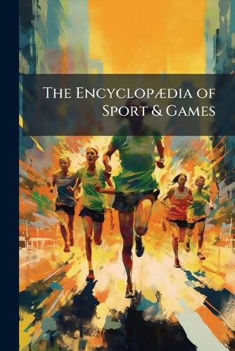 Cover image for The EncyclopA]dia of Sport & Games