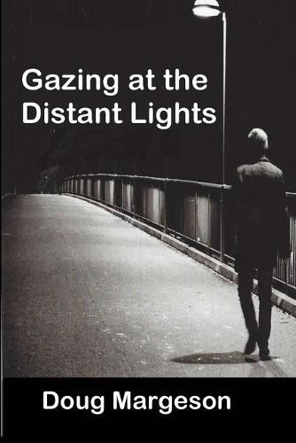 Cover image for Gazing at the Distant Lights