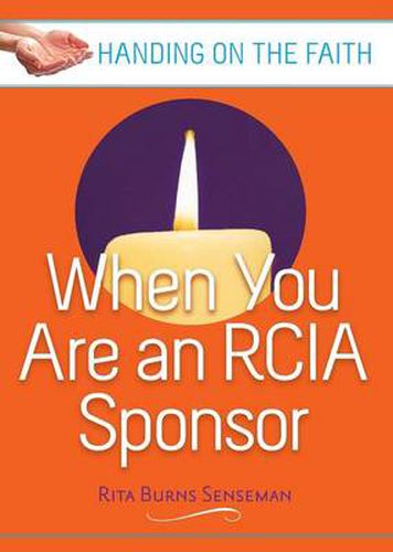 Cover image for When You are an RCIA Sponsor: Handing on the Faith