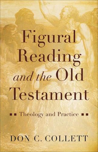 Cover image for Figural Reading and the Old Testament