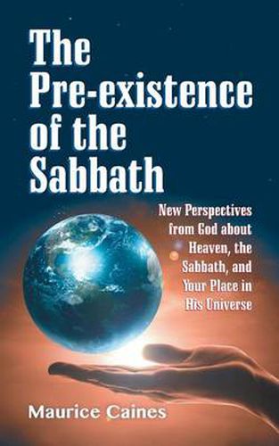 Cover image for The Pre-Existence of the Sabbath