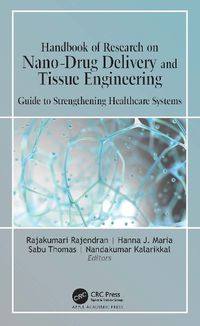 Cover image for Handbook of Research on Nano-Drug Delivery and Tissue Engineering