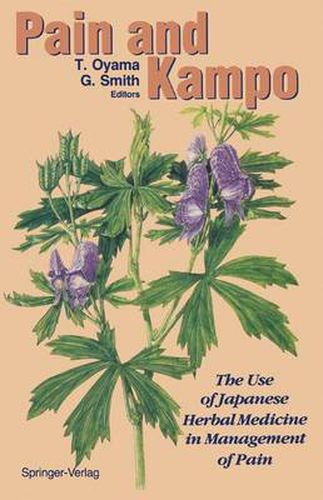 Cover image for Pain and Kampo: The Use of Japanese Herbal Medicine in Management of Pain