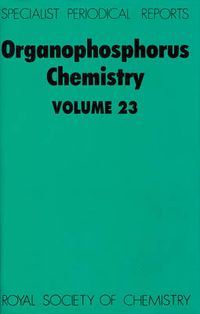 Cover image for Organophosphorus Chemistry: Volume 23