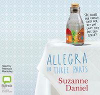 Cover image for Allegra In Three Parts