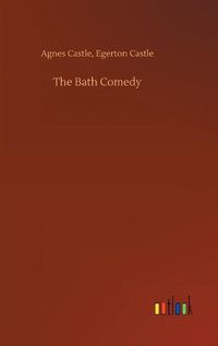 Cover image for The Bath Comedy