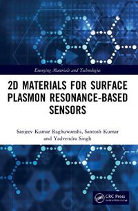 Cover image for 2D Materials for Surface Plasmon Resonance-based Sensors