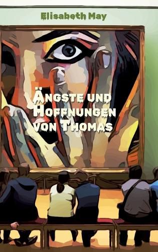 Cover image for Lerne Spanisch mit dem Buch AEngste und Hoffnungen von Thomas