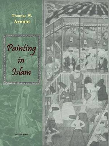 Cover image for Painting in Islam, a Study of the Place of Pictorial Art in Muslim Culture