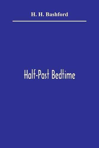 Cover image for Half-Past Bedtime