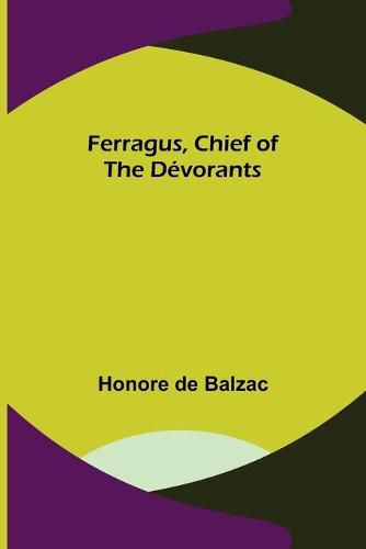 Cover image for Ferragus, Chief of the Devorants