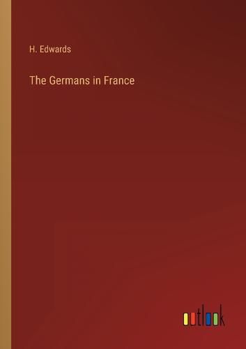 Cover image for The Germans in France