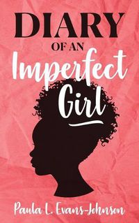 Cover image for Diary of An Imperfect Girl