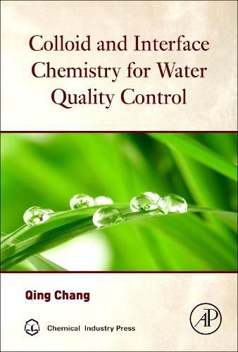 Colloid and Interface Chemistry for Water Quality Control