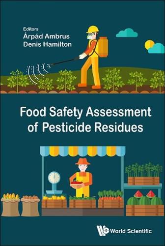 Cover image for Food Safety Assessment Of Pesticide Residues