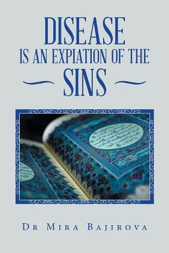 Cover image for Disease Is an Expiation of the Sins