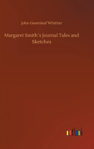 Cover image for Margaret Smiths Journal Tales and Sketches