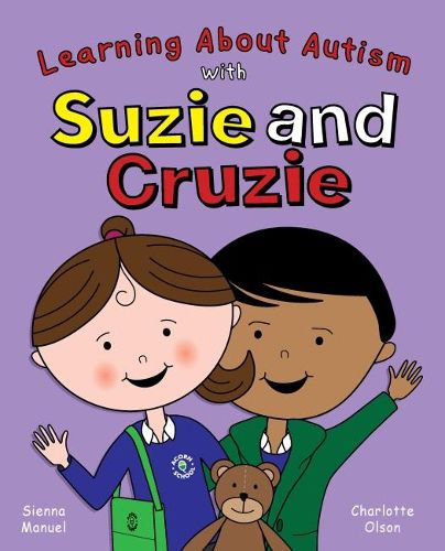 Suzie and Cruzie: Learning about Autism