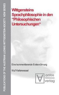 Cover image for Wittgensteins Sprachphilosophie in Den Philosophischen Untersuchungen: Eine Kommentierende Ersteinfuhrung