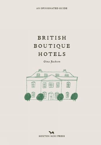 Cover image for British Boutique Hotels