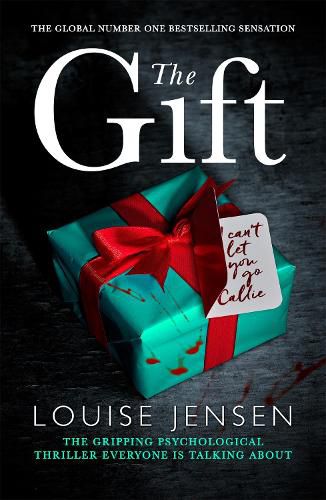 Cover image for The Gift: The gripping psychological thriller everyone is talking about