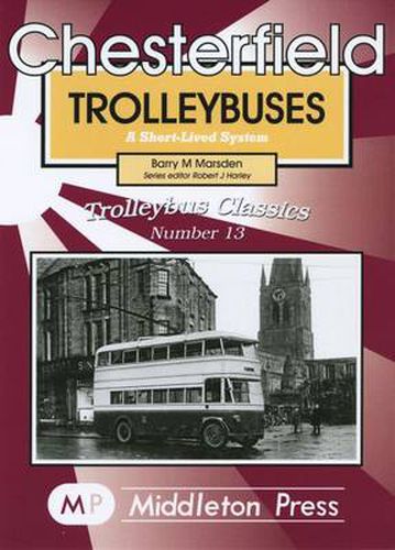 Cover image for Chesterfield Trolleybuses