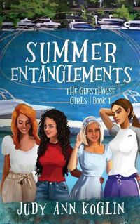 Cover image for Summer Entanglements