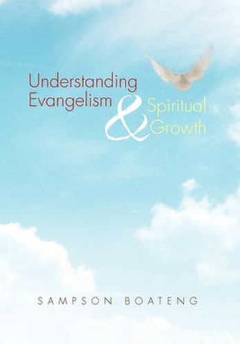 Cover image for Understanding Evangelism and Spiritual Growth