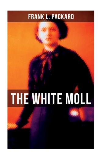 Cover image for The White Moll