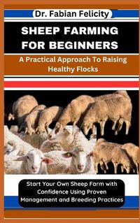 Cover image for Sheep Farming for Beginners