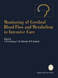 Cover image for Monitoring of Cerebral Blood Flow and Metabolism in Intensive Care