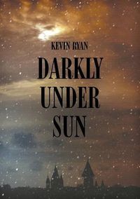 Cover image for Darkly Under Sun