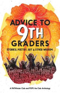 Cover image for Advice to 9th Graders