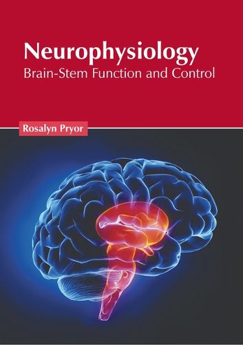 Cover image for Neurophysiology: Brain-Stem Function and Control